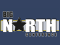 Big North Championships -American, Freedom, Liberty, United