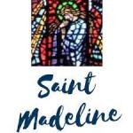 St. Madeline/St. Rose