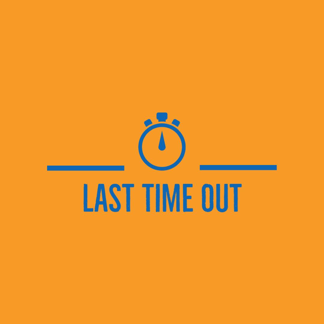 Last Time Out Timing
